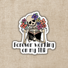 Load image into Gallery viewer, Forever Working on my TBR, 3-inch Sticker