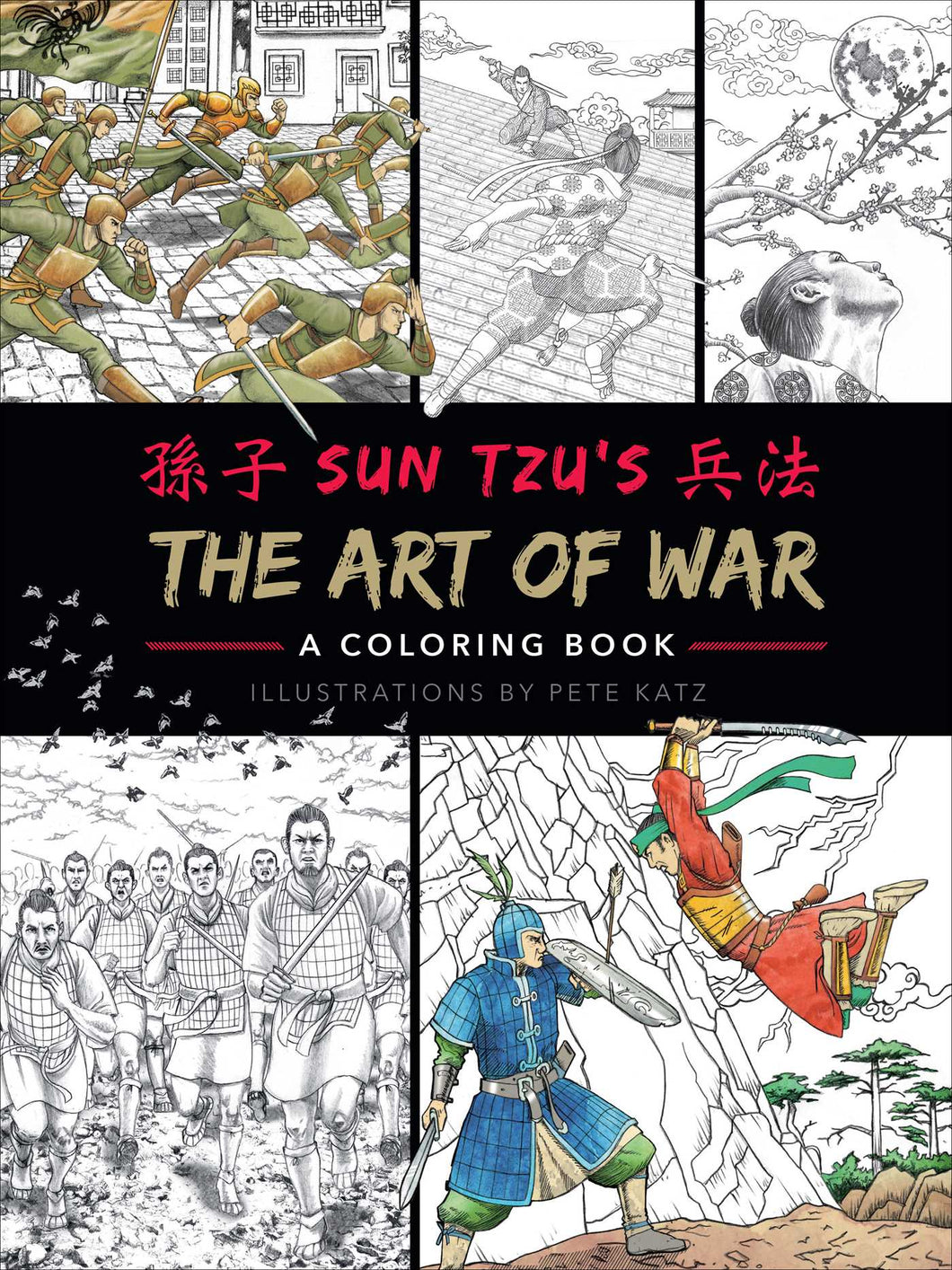 Art Of War: A Coloring Book