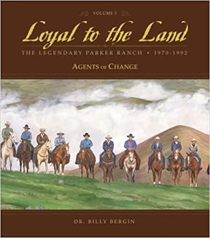 Loyal to the Land Vol 3 1970-1992 by Billy Bergin
