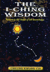 I-Ching Wisdom: 64 Cards Plus Guidebook