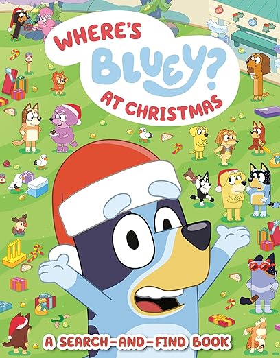 Bluey: Where's Bluey? At Christmas : A Search-and-Find Book