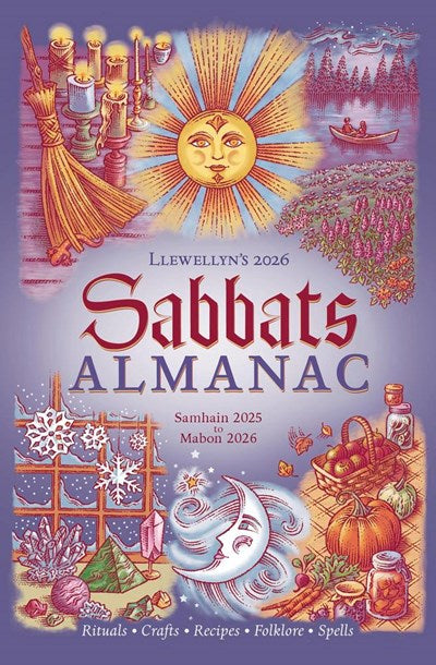 Llewellyn's 2026 Sabbats Almanac: Samhain 2025 to Mabon 2026