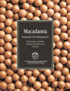 Macadamia Integrated Pest Management by Vincent P. Jones