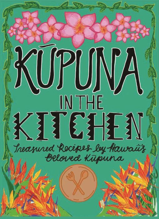 Kupuna In The Kitchen
