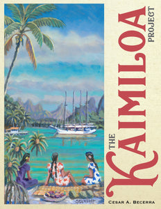 The Kaimiloa Project