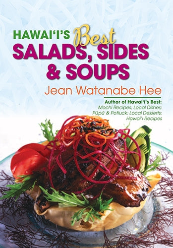 Hawaii's Best Salads, Sides, and Soups by Jean Watanabe Hee