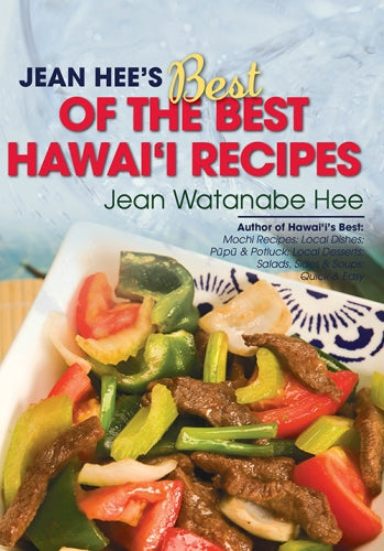 Jean Hee's Best Of The Best Hawaii Recipes