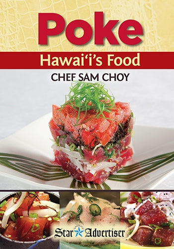 Poke: Hawaii's Food by Sam Choy (Hardcover)