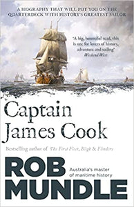 Captain James Cook by Rob Mundle