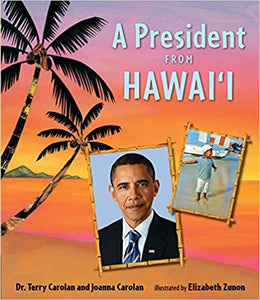 Book and CD A President From Hawaii By Joanna Carolan and Dr. Carolan