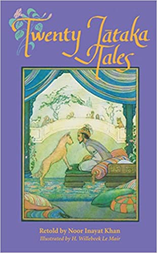 Twenty Jataka Tales by Noon Inayat Khan