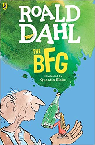BFG by Roald Dahl