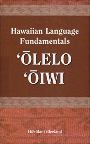 Olelo Oiwi hardcover by Cleeland