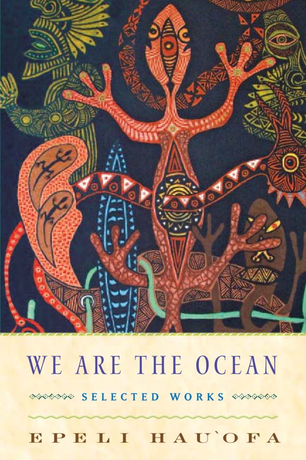 WE ARE THE OCEAN: SELECTED WORKS
