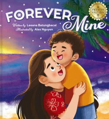 Forever Mine by Leeana Batungbacal