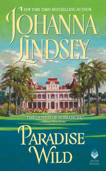 Paradise Wild by Johanna Lindsey