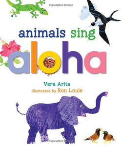 Animals Sing Aloha by Vera Arita