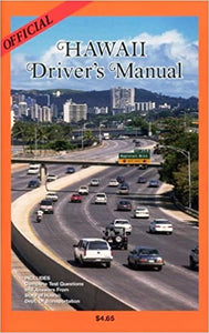 Hawaii Drivers Manual by by Staff of Hawaii State Department of Transportation