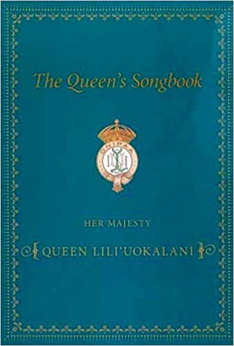 The Queen's Songbook by Dorothy Kahananui Gillett and Barbara Barnard Smith