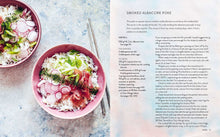 Load image into Gallery viewer, The Island Poké Cookbook: Recipes fresh from Hawaiian shores, from poke bowls to Pacific Rim fusion by James Gould-Porter
