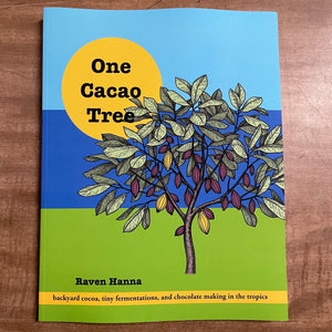 One Cacao Tree by Raven Hanna