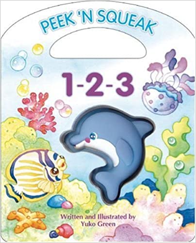 Peek 'N Squeak 1-2-3 (Little Rainbow Books) by Yuko Green