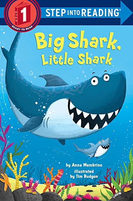 Step In to Reading 1: Big Shark, Little Shark by Anna Membrino