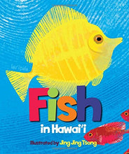 Load image into Gallery viewer, Fish In Hawaii
