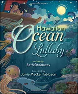 Hawaiian Ocean Lullaby by Beth Greenway