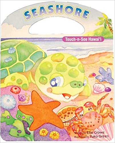 Seashore Touch And See by Ellie Crowe