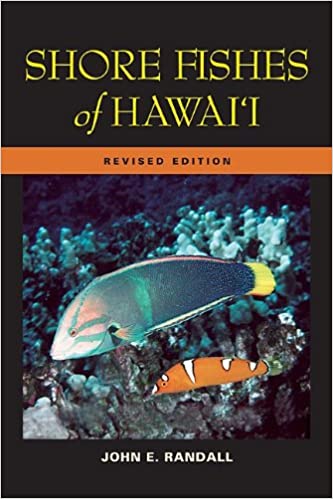 Shore Fishes Of Hawaii: Revised Edition by John E. Randall