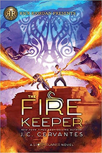 Storm Runner Book 2: The Fire Keeper by J. C. Cervantes
