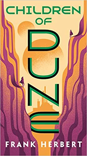 Dune Book 3: Children of Dune by Frank Herbert