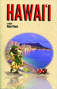 Hawaii: A Novel by Mark Panek