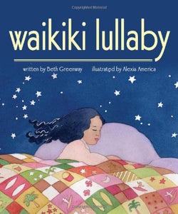 Waikiki Lullaby by Beth Greenway