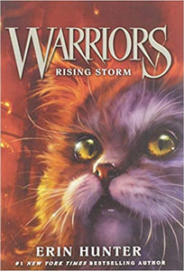 Warriors # 4: Rising Storm by Erin Hunter