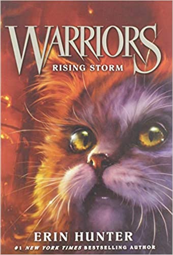 Warriors # 4: Rising Storm by Erin Hunter