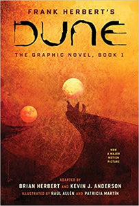DUNE: The Graphic Novel, Book 1: Dune by Frank Herbert