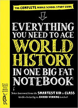 Load image into Gallery viewer, Big Fat Notebook - Everything You Need to Ace World History in One Big Fat Notebook: The Complete Middle School Study Guide edited by Michael Lindblad
