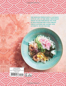 The Island Poké Cookbook: Recipes fresh from Hawaiian shores, from poke bowls to Pacific Rim fusion by James Gould-Porter