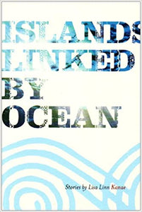 Islands Linked By Ocean by Lisa Linn Kanae