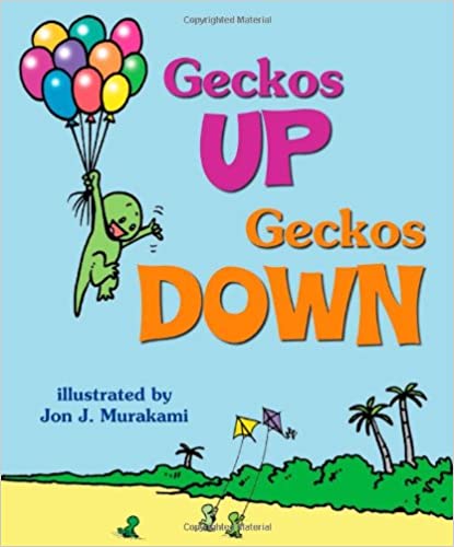 Geckos Up Geckos Down Board Book