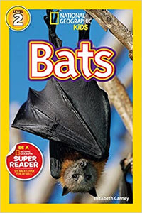 National Geographic Kids Level 2 Reader - Bats by Elizabeth Carney