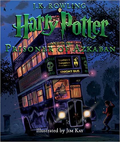 Harry Potter and the Prisoner of Azkaban: The Illustrated Edition (Book 3) by J. K. Rowling