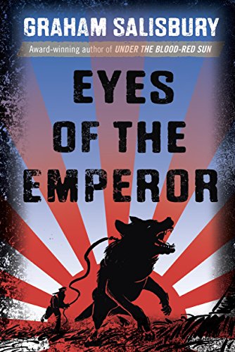 Prisoners of the Empire Series: Eyes Of The Emperor by Graham Salisbury