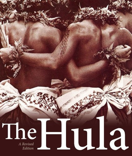 The Hula: A Revised Edition by Jerry Hopkins