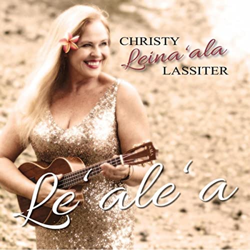 Lealea by Christy Lassiter