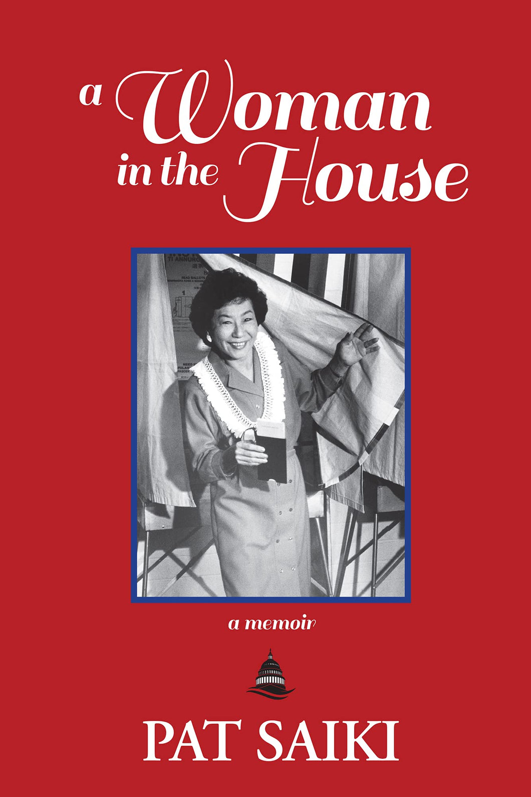 A Woman in the House by Pat Saiki