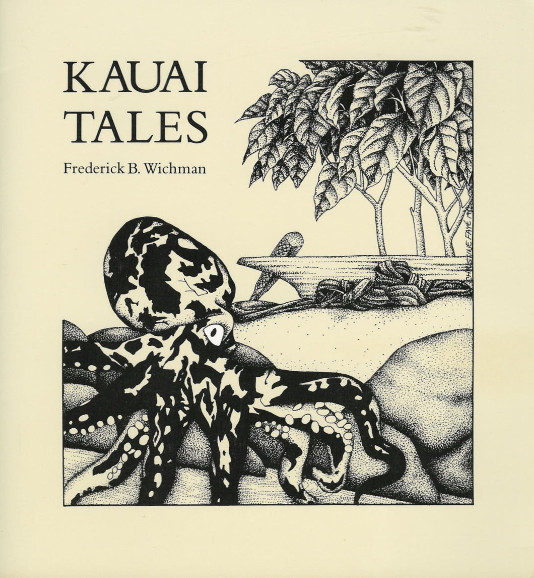 Kauai Tales by Frederick B. Wichman