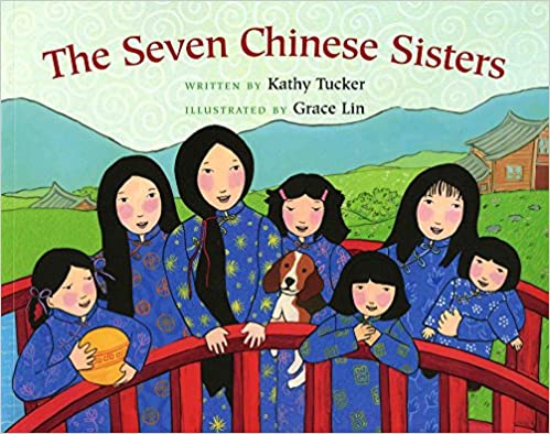 The Seven Chinese Sisters by Kathy Tucker